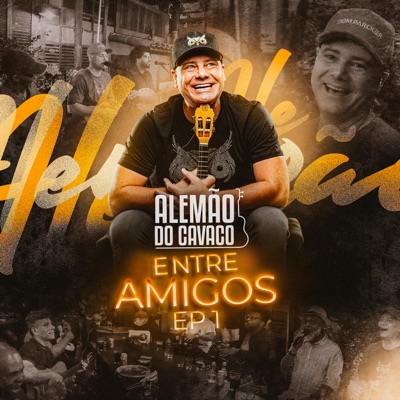 Alemão Entre Amigos, Ep. 01 (Ao Vivo) - EP