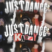 JUST DANCE - Single - Kaczy