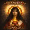 Luz Morena - Sangre y Luz