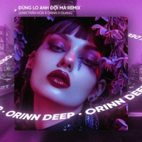 Đừng Lo Anh Đợi Mà (Remix House) - Single - Orinn, Junki Trần Hoà & Guang