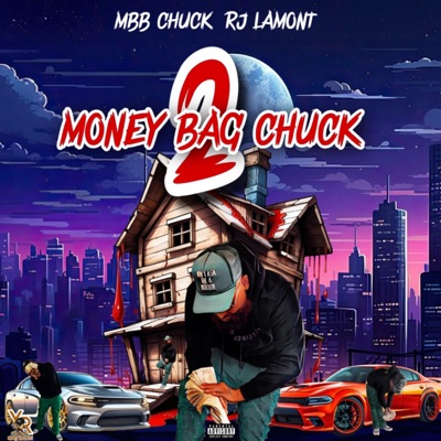 Mbb Chuck 2 (feat. Rj Lamont) - EP