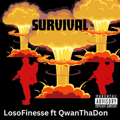 Survival (feat. Loso Finesse) - Single