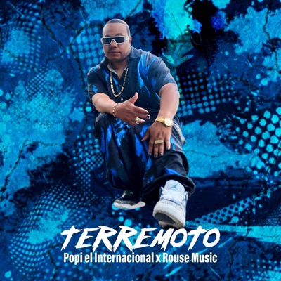 Terremoto (feat. Rouse Music) - Single