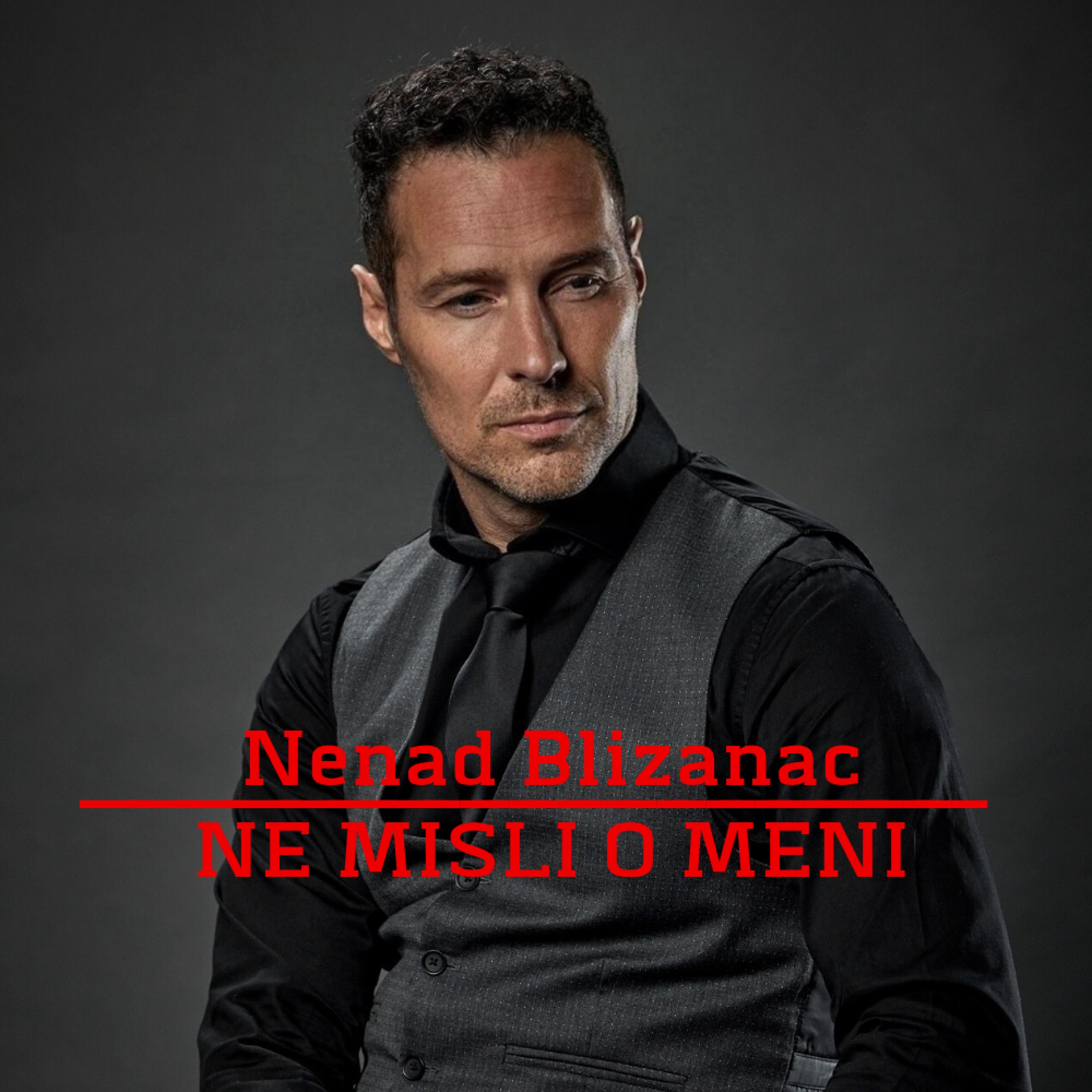 Ne misli o meni - Single