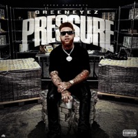 Pressure - Single - Greeneyez