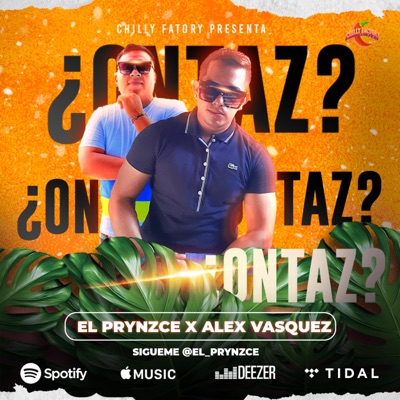 ¿Ontaz? (feat. Alex Vasquez) - Single