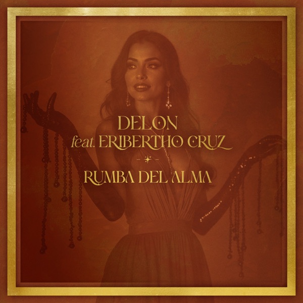 Rumba Del Alma - Single