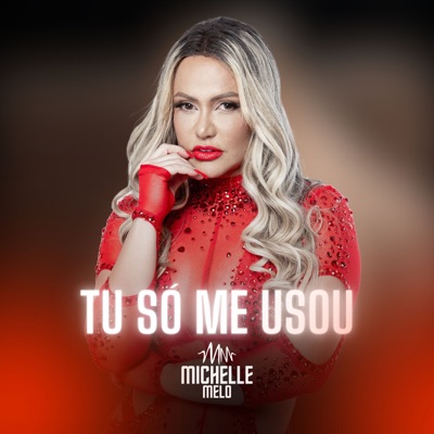 Tu Só Me Usou - Single