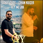 Hey Mevan (feat. ferhat güzel) - Single