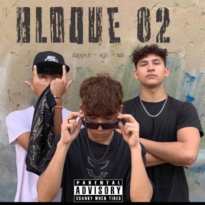 Bloque 02 (feat. Sejc & Sai) - Single