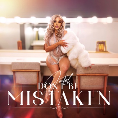 Don't Be Mistaken...