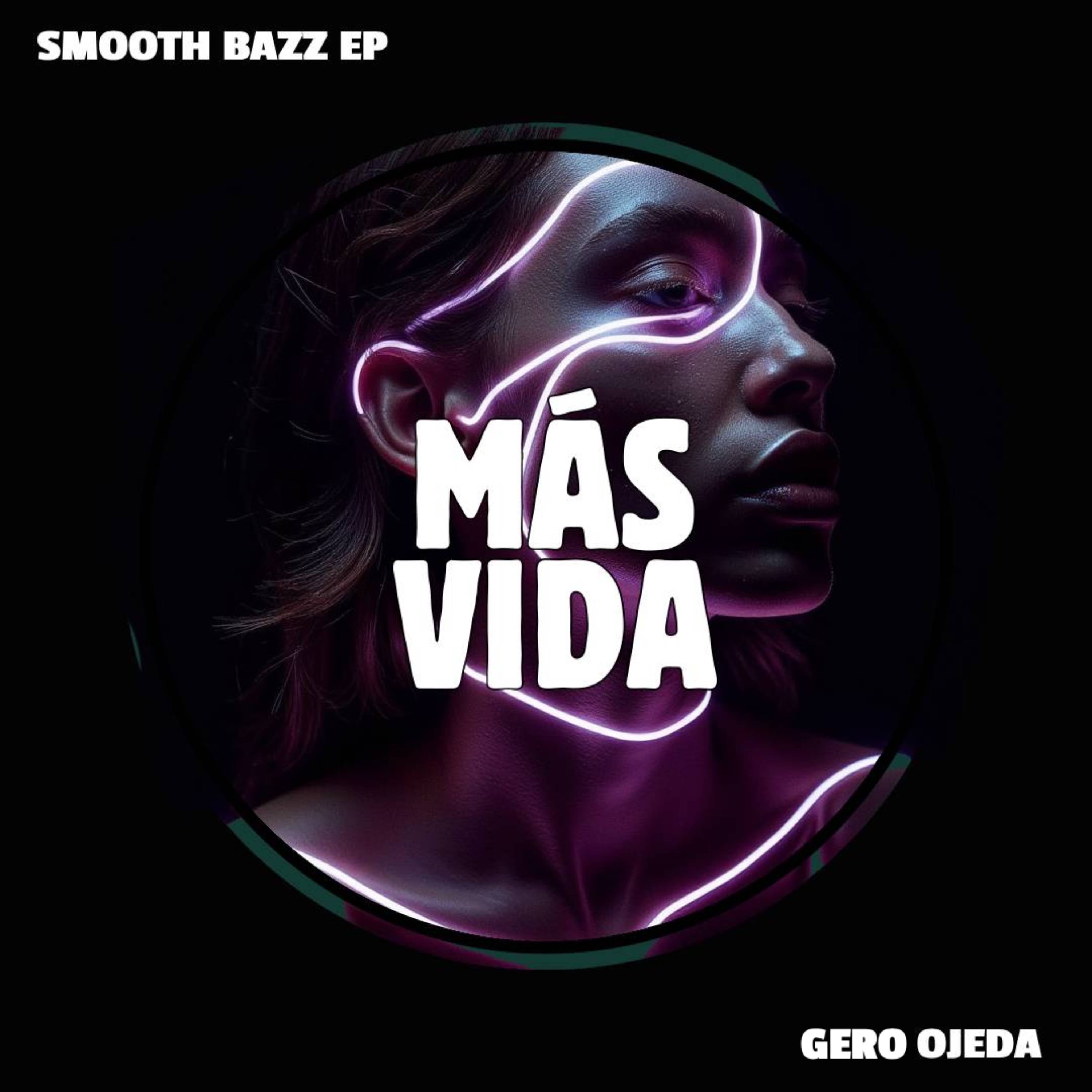 Smooth Bazz - Single