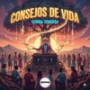CONSEJOS DE VIDA