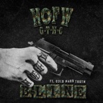 B LINE (feat. Cold Hard Truth) - Single