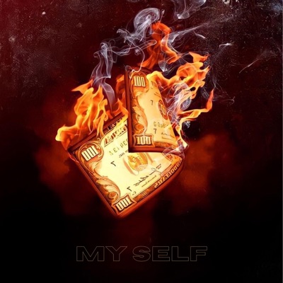 MY SELF (feat. Lil Pan & Maldito Soul) - Single