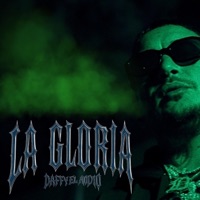 La Gloria - Single - Daffy El Audio