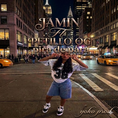 PILA DE PARA (feat. JAZMIN & PETILLO OG) - Single