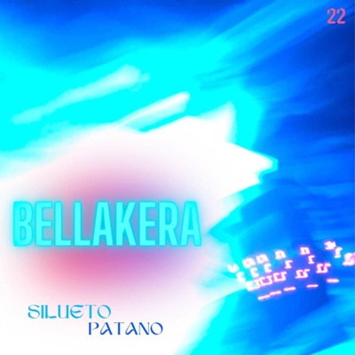 Bellakera (feat. Patano) - Single