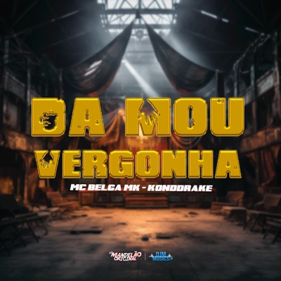 Da Mou Vergonha - Single