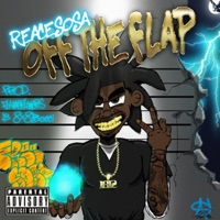 OFF THE FLAP - Single - Reace Sosa & 8x8 Bocci