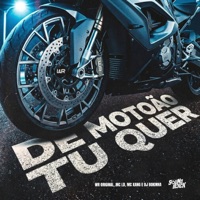 De Motoão Tu Quer - Single - DJ Bokinha, MC Xang, MC LD & WR ORIGINAL