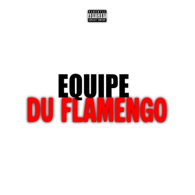Equipe Du Flamengo - Single