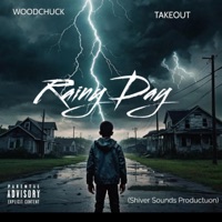 Rainy Day (feat. Takeout) - Single - Woodchuck