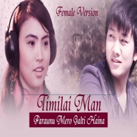 Timilai Man Paraaunu Mero Galti Haina (Female Version) - Single - Purnima Lama