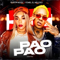 Pao Pao - Single - Leo RD, Yomel El Meloso & Queen Nessy