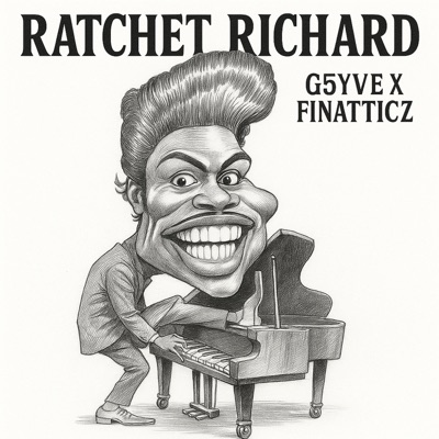 Ratchet Richard (feat. Finatticz) - Single