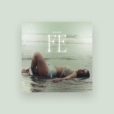 Listen to Ailu, watch music videos, read bio, see tour dates & more!