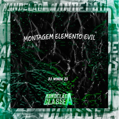 Montagem Elemento Evil - Single