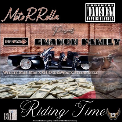 Riding Time (feat. Willie Moe Moe, GLO & 62Woo) - Single