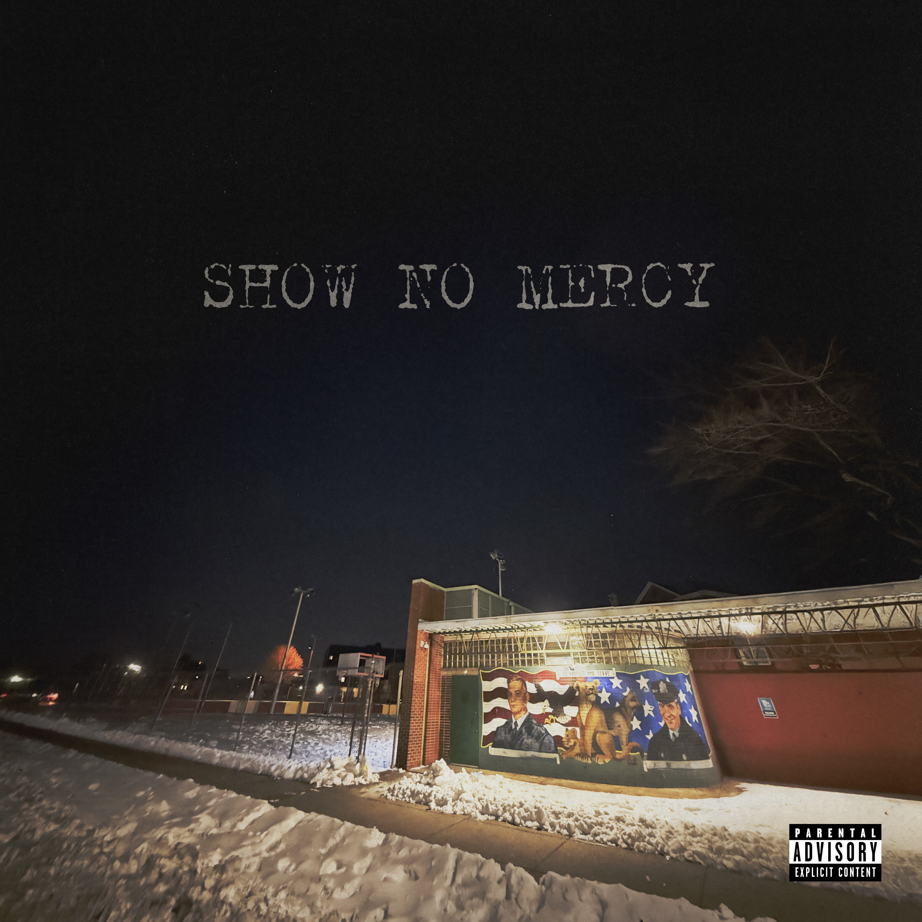 Show No Mercy