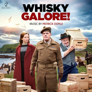 Whisky Galore (Original Motion Picture Soundtrack)
