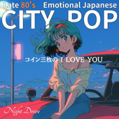 Late 80s Japanese City Pop / Emotional Night Drive Song