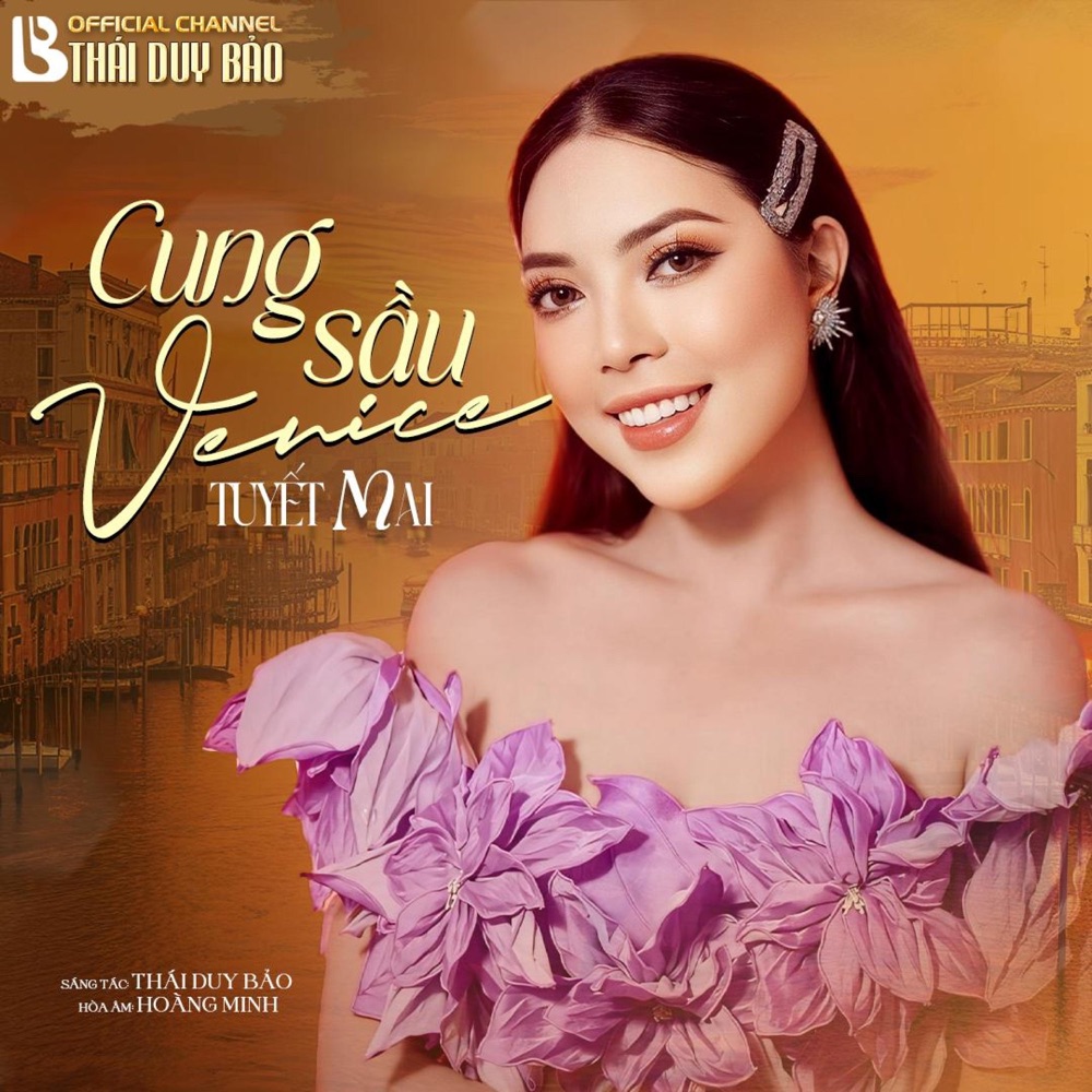 Обложка альбома «Cung Sầu Venice (feat. Tuyết Mai) - Single» — Thái Duy Bảo