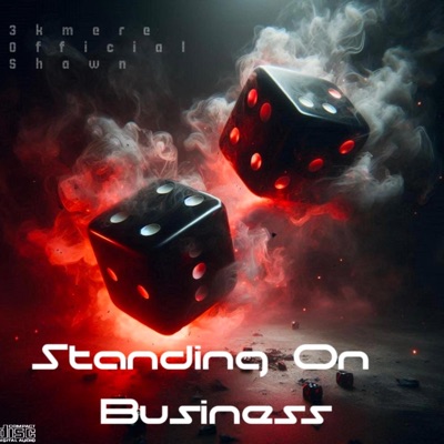 Standing On Business (feat. OFFICIALSHAWN) - Single