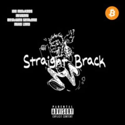 Straight Brack Cypher (feat. 100 Methods, Bani, Mike Lary & Eastway Santana) - Single