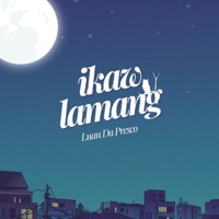 Ikaw Lamang - Single - Luan Da Presco