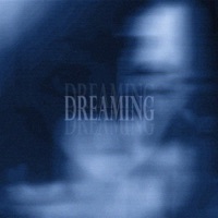 Dreaming (feat. Cachedstatus) - Single - kawaii nitro