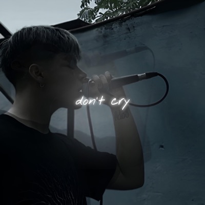 Don't cry (feat. Derekaluvsmoon) - Single