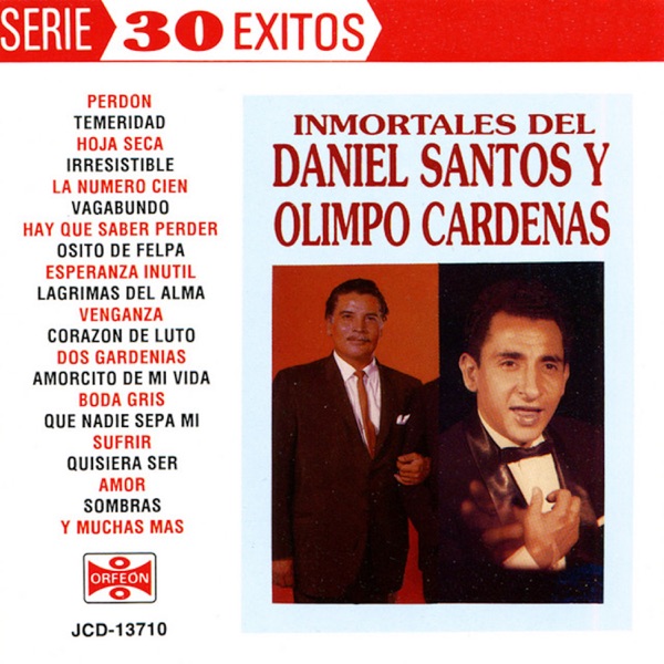 Inmortales de Daniel Santos y Olimpo Cardenas
