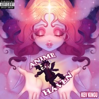 Anime Haven (feat. FireLord Senpapi) - Single - Kev Kingu