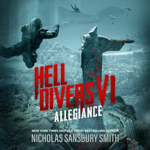 Hell Divers VI: Allegiance (Hell Divers Series) cover