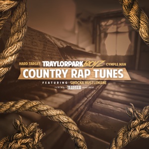 Country Rap Tunes (feat. SHOCKA HUSTLEMANE)
