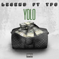 YOLO (feat. TPO) - Single - Lufkin Legend