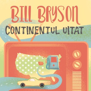 Continentul uitat [The Forgotten Continent]: America micilor oraşe [Small-Town America] (Unabridged)