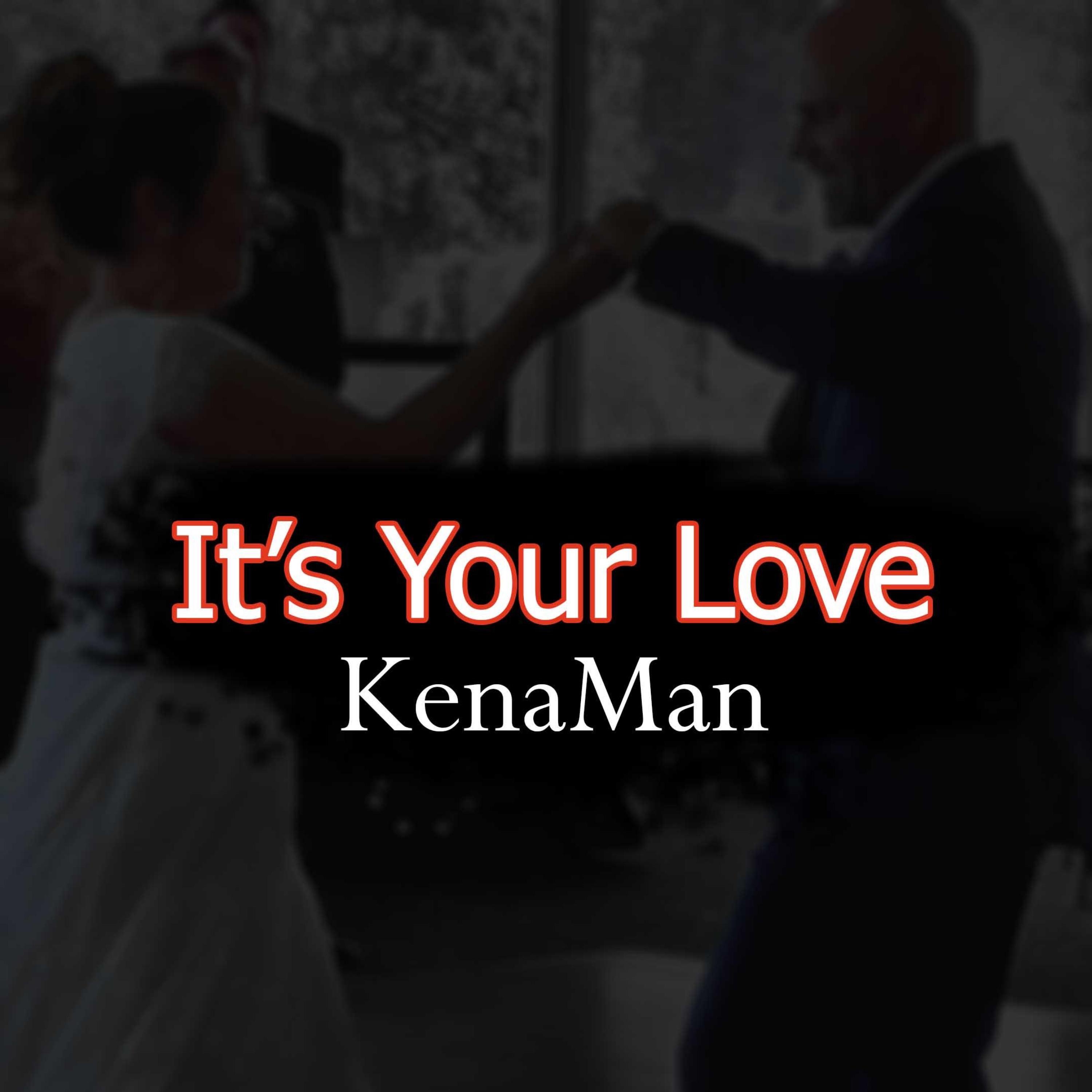 It's Your Love - Single