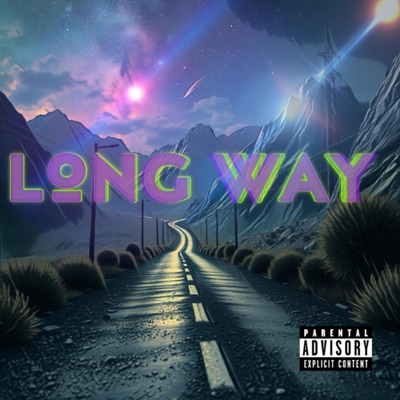 LONG WAY (feat. Myk Dezo, Ron Burg & Ahiem) - Single